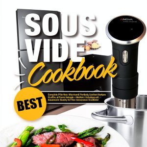 Best Sous Vide Cooking Kindle Edition by Amazon 162‑Page Guide-0